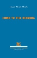COMO TU PIEL DESNUDA (XII PREMIO ELADIO CABAÑERO)