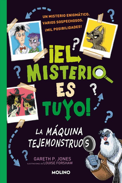 LA MÁQUINA TEJEMONSTRUOS. ¡EL MISTERIO ES TUYO!, 1