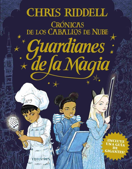 GUARDIANES DE LA MAGIA. CRONICAS DE LOS CABALLOS DE NUBE, 2
