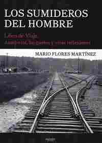 LOS SUMIDEROS DEL HOMBRE
