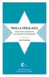 TRAS LA VERJA AZUL