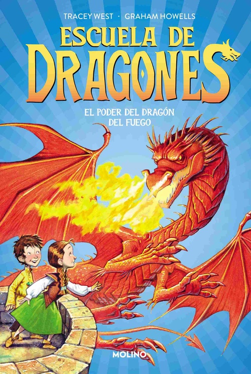 EL PODER DEL DRAGON DEL FUEGO. ESCUELA DE DRAGONES, 4.