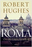 ROMA. UNA HISTORIA CULTURAL