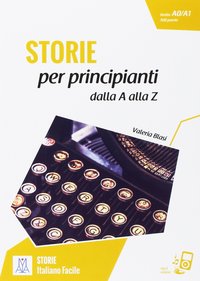 STORIE PER PRINCIPIANTI DALLA A ALLA Z. A1 (MP3 ONLINE)