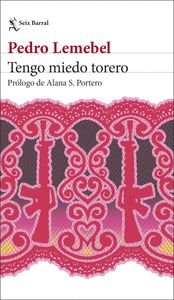 TENGO MIEDO TORERO