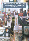 CONSTITUCIÓN POLÍTICA DE LA MONARQUÍA ESPAÑOLA. CADIZ, 1812