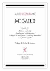 MI BAILE Y OTROS ESCRITOS