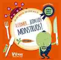 A COMER...¡ CON LOS MONSTRUOS !