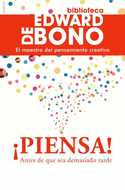 ¡PIENSA! ANTES DE QUE SEA DEMASIADO TARDE