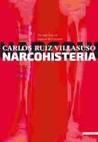 NARCOHISTERIA