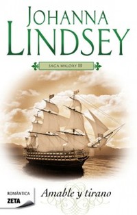 AMABLE Y TIRANO SAGA DE LOS MALORY 3