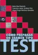 COMO PREPARAR UN EXAMEN TIPO TEST