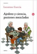AJEDREZ Y CIENCIA, PASIONES MEZCLADAS