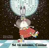 SÉ TU MISMO, COSME