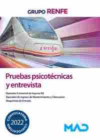 PRUEBAS PSICOTÉCNICAS Y ENTREVISTA. GRUPO RENFE