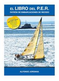 EL LIBRO DEL PER. PATRÓN DE EMBARCACIONES DE RECREO (NUEVA EDICIÓN)
