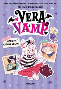 VERA VAMP 2 - ¡SOCORRO, ES LUNA LLENA!