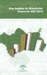 PLAN ANDALUZ ORIENTACION COMERCIAL 2007-2010