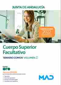 CUERPO SUPERIOR FACULTATIVO. JUNTA DE ANDALUCÍA. TEMARIO COMÚN 2