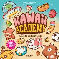KAWAII ACADEMY. APRENDE A DIBUJAR KAWAII