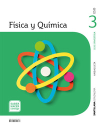 3º ESO. FÍSICA Y QUÍMICA. SABER HACER CONTIGO. ANDALUCÍA
