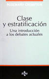 CLASE Y ESTRATIFICACION. UNA INTRODUCCION A LOS DEBATES ACTUALES