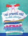 UNA PRINCESA REAL. UN CUENTO MATEMAGICO