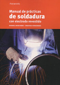 MANUAL DE SOLDADURA CON ELECTRODO REVESTIDO