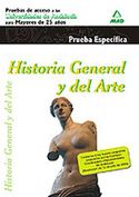 ACCESO 25 AÑOS. HISTORIA GENERAL DEL ARTE. PRUEBA ESPECIFICA