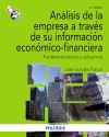 ANÁLISIS DE LA EMPRESA A TRAVÉS DE SU INFORMACIÓN ECONÓMICO-FINANCIERA
