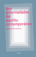 SEIS ENFERMEDADES DEL ESPIRITU CONTEMPORANEO