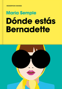 DONDE ESTAS, BERNADETTE (TD-NARRATIVA)
