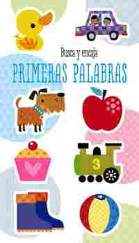 PRIMERAS PALABRAS. BUSCA Y ENCAJA