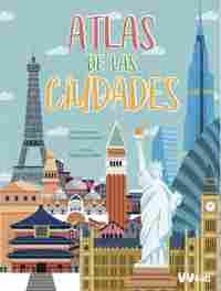 ATLAS DE LAS CIUDADES (VVKIDS)