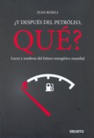 ¿ Y DESPUES DEL PETROLERO, QUÉ ?