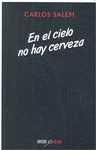 EN EL CIELO NO HAY CERVEZA
