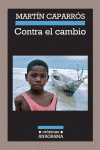 CONTRA EL CAMBIO
