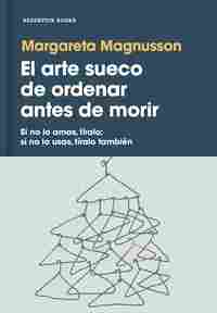 EL ARTE SUECO DE ORDENAR ANTES DE MORIR.