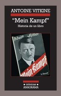 MEIN KAMPF. HISTORIA DE UN LIBRO