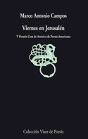VIERNES EN JERUSALEN. V PREMIO CASA AMERICA DE POESIA AMERICANA
