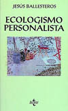 ECOLOGISMO PERSONALISTA