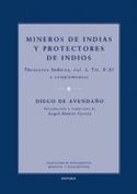 MINEROS DE INDIAS Y PROTECTORES DE INDIOS