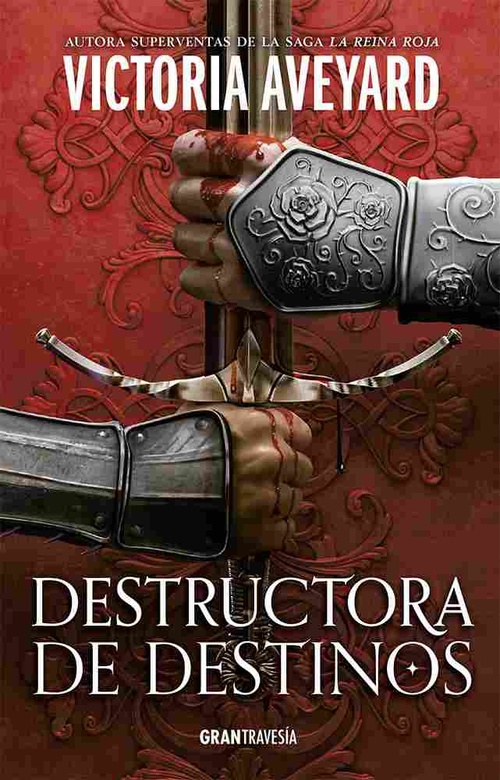 DESTRUCTORA DE DESTINOS. DESTRUCTORA DE REINOS, 3