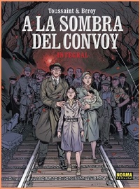 A LA SOMBRA DEL CONVOY INTEGRAL