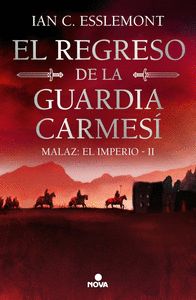 EL REGRESO DE LA GUARDIA CARMESI,