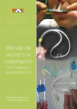 MANUAL DE AYUDA A LA OXIGENACION. DISPOSITIVOS Y PROCEDIMIENTOS