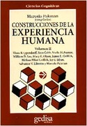 II. CONSTRUCCIONES DE EXPERIENCIA HUMANA