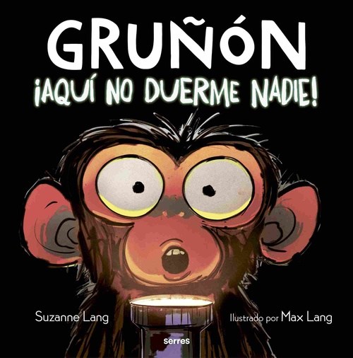 GRUÑÓN. ¡AQUÍ NO DUERME NADIE!