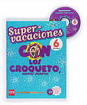 6º EP.SUPERVACACIONES CON LOS CROQUETO, AGENTES SECRETOS