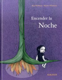 ENCENDER LA NOCHE